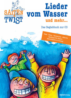 Buchcover Saitentwist "Lieder vom Wasser und mehr..." | Christian Schigulski | EAN 9783981019117 | ISBN 3-9810191-1-3 | ISBN 978-3-9810191-1-7