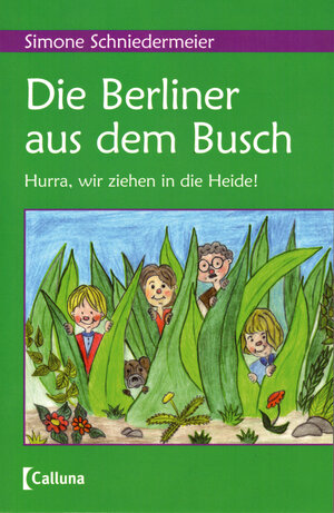 Buchcover Die Berliner aus dem Busch | Simone Schniedermeier | EAN 9783981037357 | ISBN 3-9810373-5-9 | ISBN 978-3-9810373-5-7