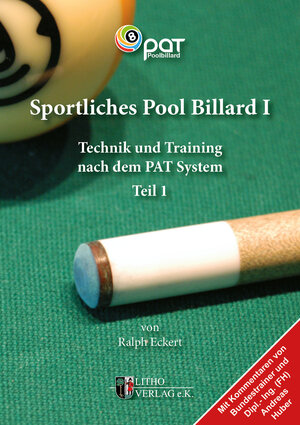 Buchcover Sportliches Pool Billard I | Ralph Eckert | EAN 9783981040081 | ISBN 3-9810400-8-2 | ISBN 978-3-9810400-8-1