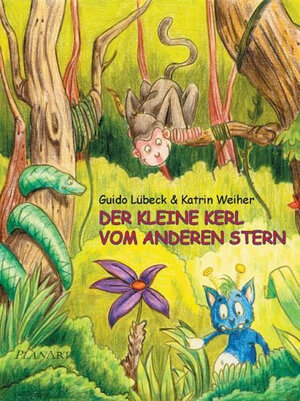 Buchcover Der kleine Kerl vom anderen Stern | Guido Lübeck | EAN 9783981070507 | ISBN 3-9810705-0-X | ISBN 978-3-9810705-0-7