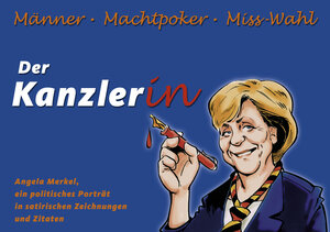 Buchcover Der Kanzlerin - Männer, Machtpoker, Misswahl | Jürgen Tomicek | EAN 9783981073720 | ISBN 3-9810737-2-X | ISBN 978-3-9810737-2-0