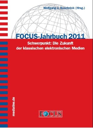 Buchcover FOCUS-Jahrbuch 2011 | Horst Stipp | EAN 9783981088786 | ISBN 3-9810887-8-6 | ISBN 978-3-9810887-8-6