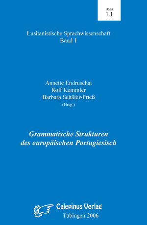 Buchcover Grammatische Strukturen des europäischen Portugiesisch  | EAN 9783981091106 | ISBN 3-9810911-0-8 | ISBN 978-3-9810911-0-6