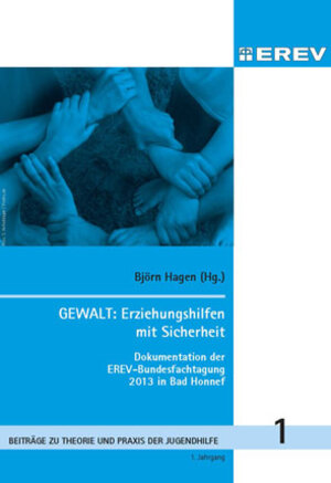 Buchcover Gewalt: Erziehungshilfen mit Sicherheit  | EAN 9783981106053 | ISBN 3-9811060-5-9 | ISBN 978-3-9811060-5-3