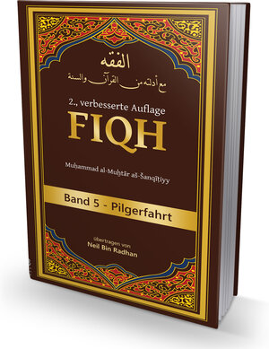 Buchcover Fiqh Band 5 | Muhammad Ibn Muhammad al-Muchtar Shinqiti | EAN 9783981106855 | ISBN 3-9811068-5-7 | ISBN 978-3-9811068-5-5