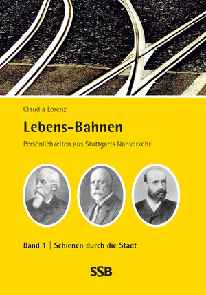 Buchcover Lebens-Bahnen Band 1 | Claudia Lorenz | EAN 9783981108279 | ISBN 3-9811082-7-2 | ISBN 978-3-9811082-7-9
