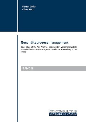 Buchcover Geschäftsprozessmanagement | Oliver Koch | EAN 9783981115321 | ISBN 3-9811153-2-5 | ISBN 978-3-9811153-2-1