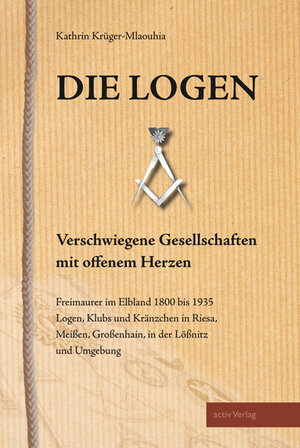Buchcover Die Logen | Kathrin Krüger-Mlaouhia | EAN 9783981135855 | ISBN 3-9811358-5-7 | ISBN 978-3-9811358-5-5