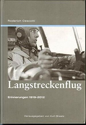 Buchcover Langstreckenflug | Roderich Cescotti | EAN 9783981161588 | ISBN 3-9811615-8-0 | ISBN 978-3-9811615-8-8