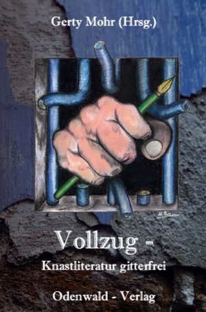 Buchcover Vollzug  | EAN 9783981188066 | ISBN 3-9811880-6-3 | ISBN 978-3-9811880-6-6