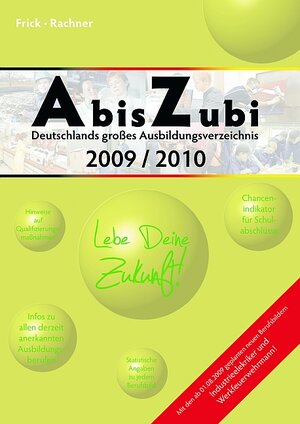 Buchcover AbisZubi 2009/2010 | Astrid Frick | EAN 9783981207705 | ISBN 3-9812077-0-X | ISBN 978-3-9812077-0-5