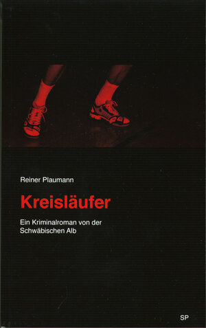 Buchcover Kreisläufer | Reiner Plaumann | EAN 9783981210699 | ISBN 3-9812106-9-7 | ISBN 978-3-9812106-9-9