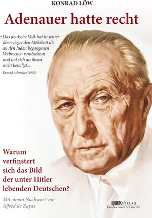 Buchcover Adenauer hatte recht | Konrad Löw | EAN 9783981211085 | ISBN 3-9812110-8-1 | ISBN 978-3-9812110-8-5
