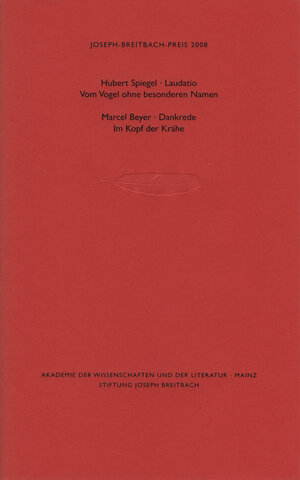 Buchcover Joseph-Breitbach-Preis 2008  | EAN 9783981218206 | ISBN 3-9812182-0-5 | ISBN 978-3-9812182-0-6
