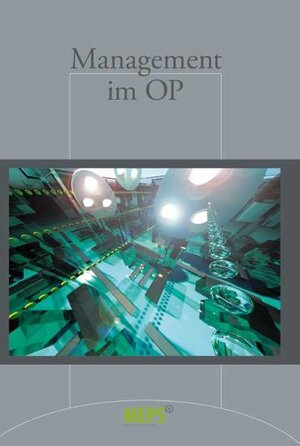 Buchcover OP-Management  | EAN 9783981224436 | ISBN 3-9812244-3-4 | ISBN 978-3-9812244-3-6