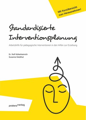 Buchcover Standardisierte Interventionsplanung | Dr. Rolf Kötterheinrich | EAN 9783981233018 | ISBN 3-9812330-1-8 | ISBN 978-3-9812330-1-8