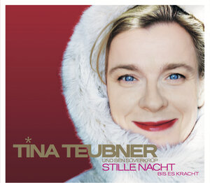 Buchcover Stille Nacht bis es kracht | Tina Teubner | EAN 9783981241822 | ISBN 3-9812418-2-7 | ISBN 978-3-9812418-2-2