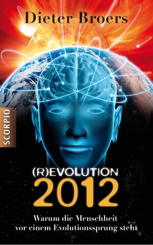 Buchcover (R)EVOLUTION 2012 | Dieter Broers | EAN 9783981244212 | ISBN 3-9812442-1-4 | ISBN 978-3-9812442-1-2