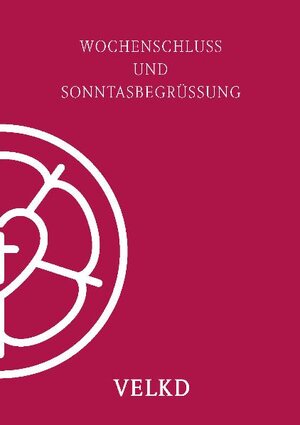 Buchcover Wochenschluss und Sonntagsbegrüßung  | EAN 9783981244618 | ISBN 3-9812446-1-3 | ISBN 978-3-9812446-1-8