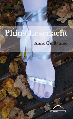 Buchcover Phins Lesenacht | Anne Guillaume | EAN 9783981249729 | ISBN 3-9812497-2-0 | ISBN 978-3-9812497-2-9
