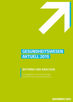 Buchcover BARMER Gesundheitswesen aktuell 2015  | EAN 9783981253481 | ISBN 3-9812534-8-5 | ISBN 978-3-9812534-8-1