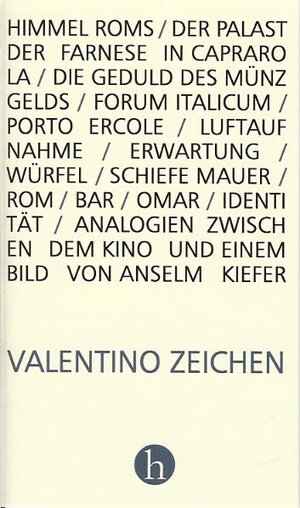 Buchcover Valentino Zeichen | Valentino Zeichen | EAN 9783981261974 | ISBN 3-9812619-7-6 | ISBN 978-3-9812619-7-4