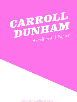 Buchcover Carroll Dunham: Arbeiten auf Papier | Kirsty Bell | EAN 9783981271454 | ISBN 3-9812714-5-9 | ISBN 978-3-9812714-5-4