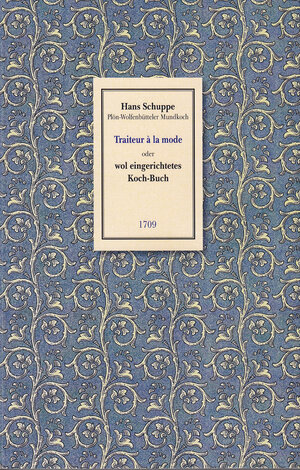Buchcover Traiteur à la Mode | Hans Schuppe | EAN 9783981296143 | ISBN 3-9812961-4-1 | ISBN 978-3-9812961-4-3