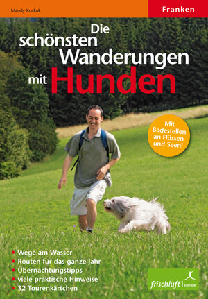 Buchcover Die schönsten Wanderungen mit Hunden | Mandy Kuckuk | EAN 9783981299106 | ISBN 3-9812991-0-8 | ISBN 978-3-9812991-0-6