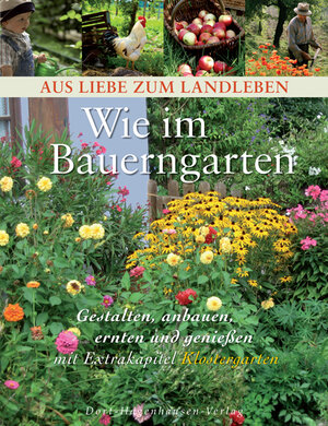 Buchcover Wie im Bauerngarten | Maren Partzsch | EAN 9783981310498 | ISBN 3-9813104-9-7 | ISBN 978-3-9813104-9-8