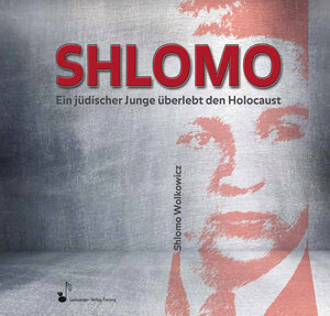 Buchcover SHLOMO | Shlomo Wolkowicz | EAN 9783981319989 | ISBN 3-9813199-8-2 | ISBN 978-3-9813199-8-9
