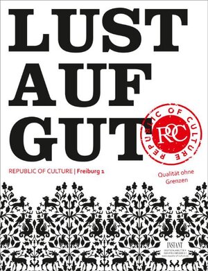 Buchcover Lust auf Gut | Margot Hug-Unmüßig | EAN 9783981320831 | ISBN 3-9813208-3-2 | ISBN 978-3-9813208-3-1