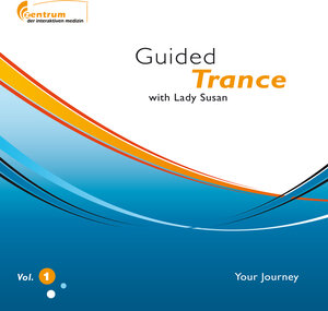Buchcover Guided Trance - Your Journey - Hypnosis CD Vol. 1 | Susan Fischer | EAN 9783981331486 | ISBN 3-9813314-8-6 | ISBN 978-3-9813314-8-6