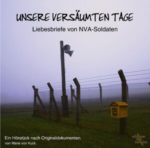 Buchcover Unsere versäumten Tage | Marie von Kuck | EAN 9783981336443 | ISBN 3-9813364-4-5 | ISBN 978-3-9813364-4-3