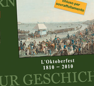 Buchcover L'Oktoberfest 1810 - 2010  | EAN 9783981338454 | ISBN 3-9813384-5-6 | ISBN 978-3-9813384-5-4