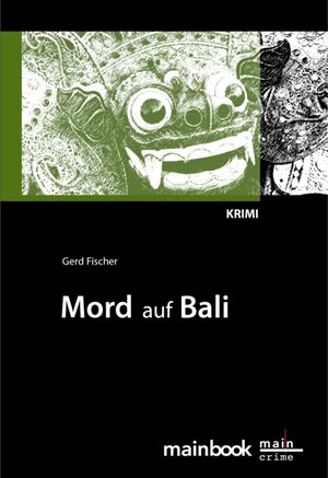 Buchcover Mord auf Bali: Urlaubs-Krimi | Gerd Fischer | EAN 9783981357172 | ISBN 3-9813571-7-5 | ISBN 978-3-9813571-7-2