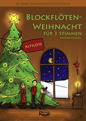 Buchcover Blockflötenweihnacht für Altflöte | Wilfried Schöler | EAN 9783981358186 | ISBN 3-9813581-8-X | ISBN 978-3-9813581-8-6