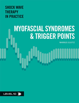 Buchcover Myofascial Syndromes & Trigger Points | Markus Gleitz | EAN 9783981383959 | ISBN 3-9813839-5-8 | ISBN 978-3-9813839-5-9