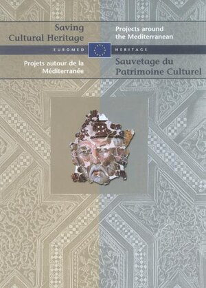 Buchcover Saving Cultural Heritage - Sauvetage du Patrimoine Culturel  | EAN 9783981385625 | ISBN 3-9813856-2-4 | ISBN 978-3-9813856-2-5