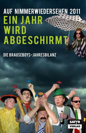 Buchcover Auf Nimmerwiedersehen 2011 | Brauseboys | EAN 9783981447576 | ISBN 3-9814475-7-3 | ISBN 978-3-9814475-7-6