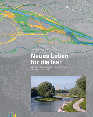 Buchcover Neues Leben für die Isar | Christine Rädlinger | EAN 9783981452150 | ISBN 3-9814521-5-1 | ISBN 978-3-9814521-5-0