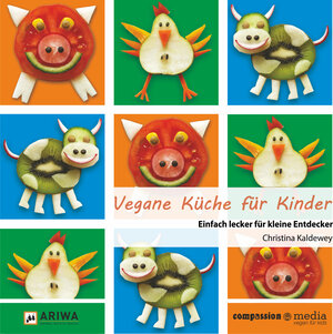 Buchcover Vegane Küche für Kinder | Christina Kaldewey | EAN 9783981462128 | ISBN 3-9814621-2-2 | ISBN 978-3-9814621-2-8