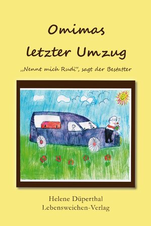 Buchcover Omimas letzter Umzug | Helene Düperthal | EAN 9783981464252 | ISBN 3-9814642-5-7 | ISBN 978-3-9814642-5-2