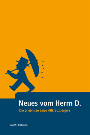 Buchcover Neues vom Herrn D.  | EAN 9783981473315 | ISBN 3-9814733-1-0 | ISBN 978-3-9814733-1-5