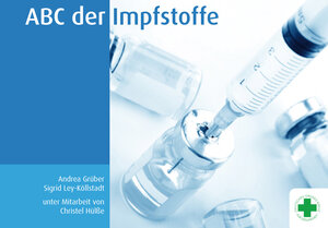 Buchcover ABC der Impfstoffe | Andrea Grüber | EAN 9783981482515 | ISBN 3-9814825-1-4 | ISBN 978-3-9814825-1-5
