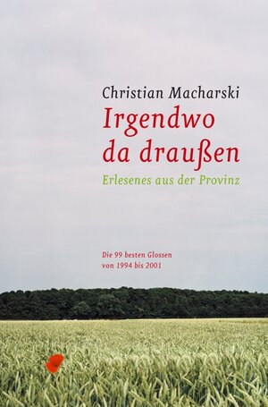 Buchcover Irgendwo da draussen | Christian Macharski | EAN 9783981489705 | ISBN 3-9814897-0-5 | ISBN 978-3-9814897-0-5