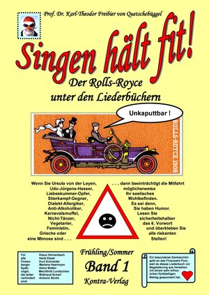 Buchcover Singen hält fit! (Band 1 Frühling / Sommer) Achtung❗Kostenloser Download unter kontra-verlag.de❗ | Karl-Theodor Prof. Dr. Freibier von Quetschebüggel | EAN 9783981499414 | ISBN 3-9814994-1-7 | ISBN 978-3-9814994-1-4