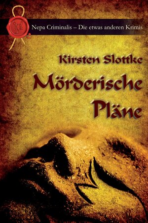 Buchcover Mörderische Pläne | Kirsten Slottke | EAN 9783981524246 | ISBN 3-9815242-4-1 | ISBN 978-3-9815242-4-6