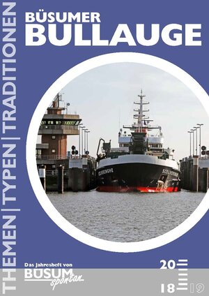 Buchcover Büsumer Bullauge 2018 | Kai Klüwer | EAN 9783981558081 | ISBN 3-9815580-8-1 | ISBN 978-3-9815580-8-1