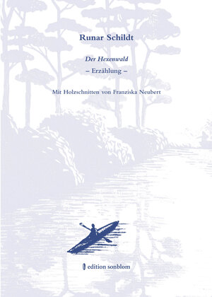 Buchcover Der Hexenwald | Runar Schildt | EAN 9783981558265 | ISBN 3-9815582-6-X | ISBN 978-3-9815582-6-5
